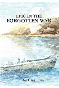 Epic in the Forgotten War