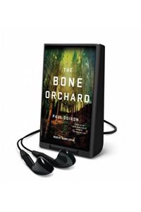 Bone Orchard