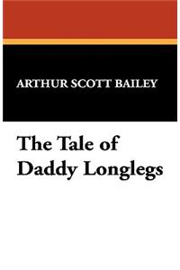 The Tale of Daddy Longlegs