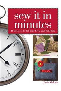 Sew It in Minutes