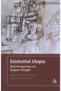 Existential Utopia