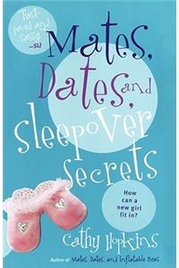 Mates, Dates, and Sleepover Secrets
