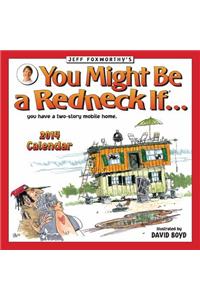 Jeff Foxworthy's You Might be a Redneck If 2014 Wall Calendar