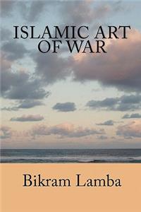 Islamic Art of War