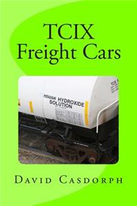 TCIX Freight Cars