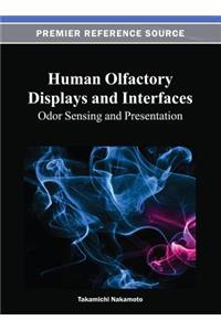 Human Olfactory Displays and Interfaces