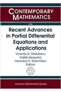 Recent Advances in Partial Differential Equations and Applications