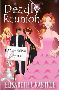 Deadly Reunion