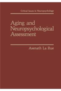 Aging and Neuropsychological Assessment