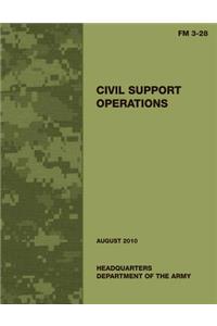 Civil Support Operations (FM 3-28)