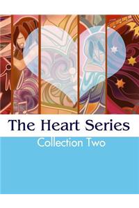 The Heart Series: Collection Two