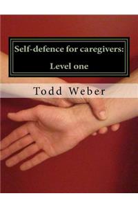 Self-defence for care givers