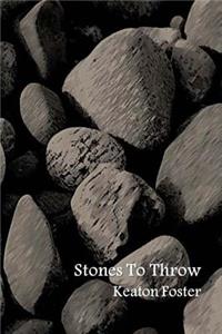 Stones To Throw