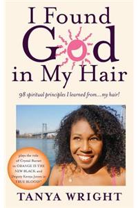 I Found God in My Hair