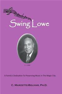 Swing Lowe
