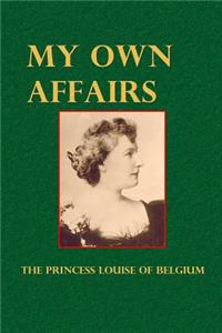 My Own Affairs