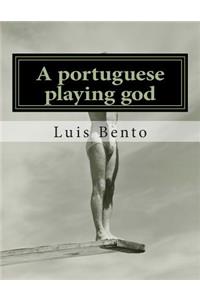 portuguese playing god