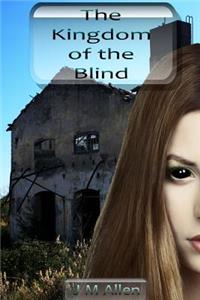 Kingdom of the Blind