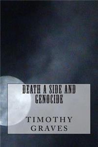 Death a side and Genocide