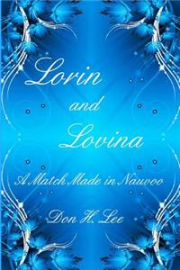 Lorin and Lovina