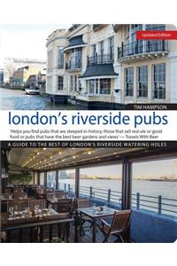 London's Riverside Pubs, Updated Edition