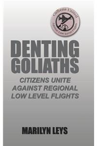 Denting Goliaths