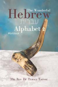 Wonderful Hebrew Alphabet 2 workbook