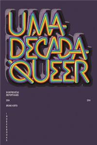 Uma Década Queer