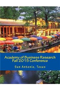 Academy of Business Research Fall 2015 Conference