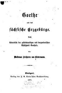 Goethe Und Das Sächsische Erzgebürge