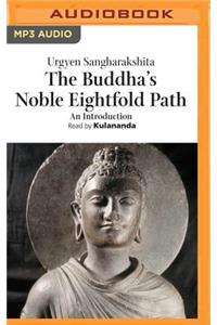 The Buddha's Noble Eightfold Path