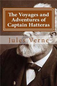 Voyages and Adventures of Captain Hatteras