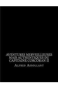 Aventures merveilleuses mais authentiques du capitaine Corcoran II