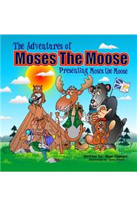 Adventures of Moses the Moose