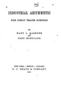 Industrial Arithmetic for Girls' Trade Schools