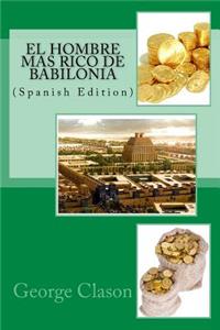 El hombre mas rico de Babilonia