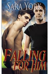 Falling For Him