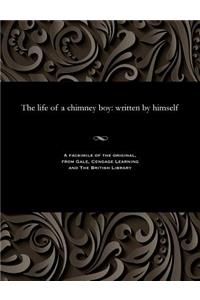 The Life of a Chimney Boy