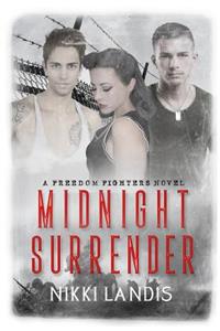 Midnight Surrender: Freedom Fighters #2