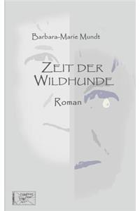 Zeit der Wildhunde