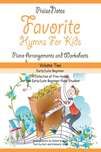 Favorite Hymns for Kids (Volume 2)