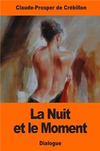 Nuit et le Moment