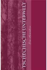 Tschechische Unterwelt