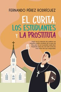 curita, los estudiantes y la prostituta