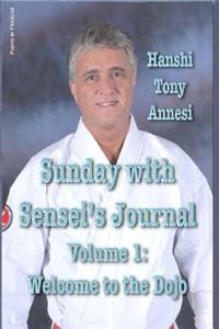 Sunday with Sensei's Journal, Volume 1