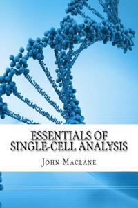 Essentials of Single-Cell Analysis