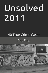 Unsolved 2011