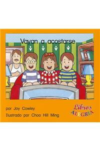Vayan a Acostarse!