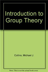 Introduction to Group Theory