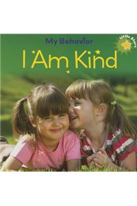 I Am Kind